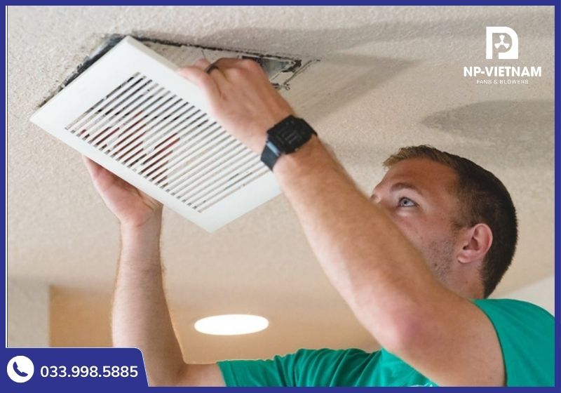 Thực hiện cách vệ sinh quạt thông gió định kỳ giúp thiết bị bền bỉ và sạch như mới