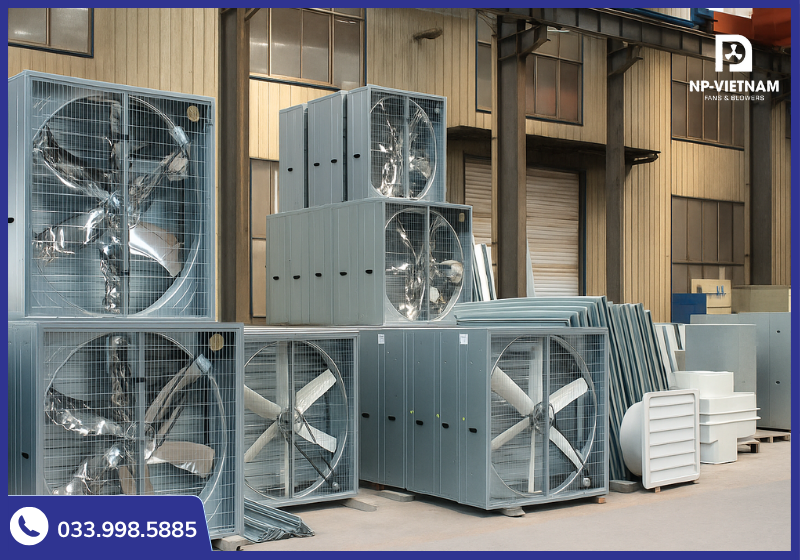 Kho quạt đa dạng chủng loại và kích thước cúa NP Việt Nam