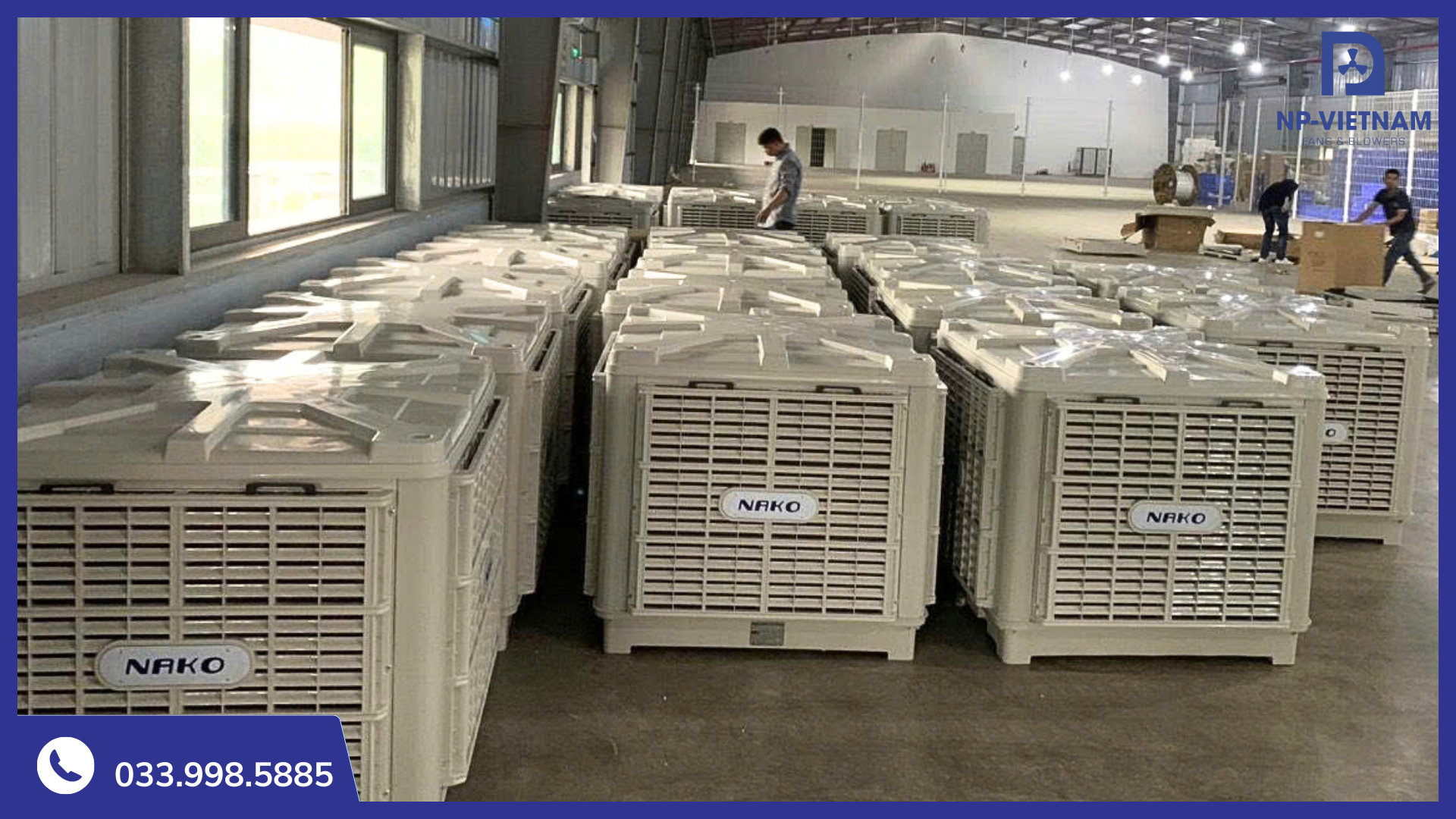 Hàng loạt máy làm mát công nghiệp NAKO đang chuẩn bị được lắp đặt và đưa vào sử dụng