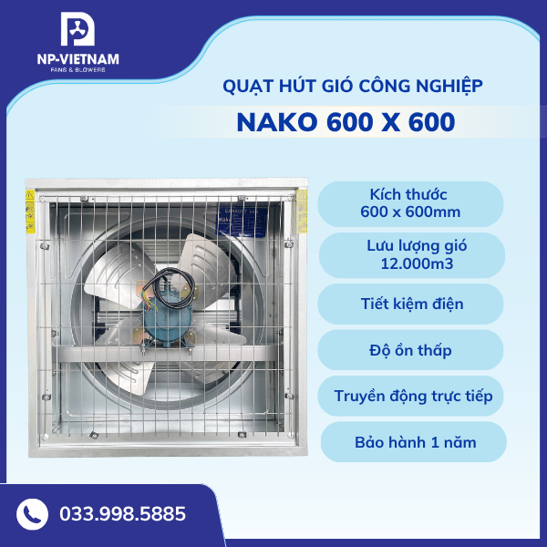 Quạt hút công nghiệp vuông NAKO 600x600