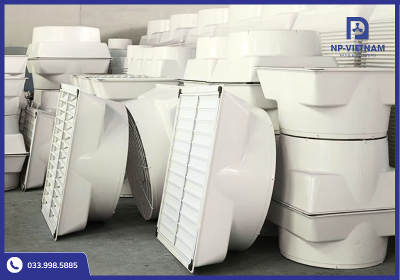 Kho quạt hút công nghiệp loại nhỏ và loại to composite của NP Việt Nam