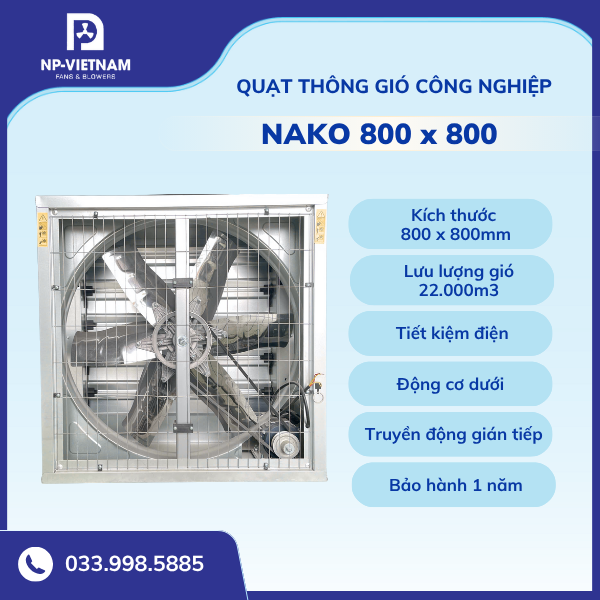 Quạt thông gió công nghiệp vuông NAKO 800x800