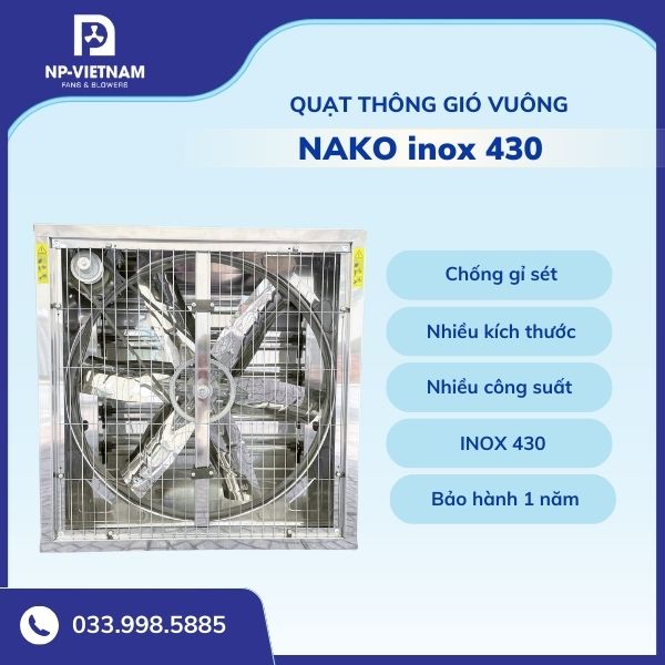 Quạt thông gió inox 430 NAKO nhiều kích thước