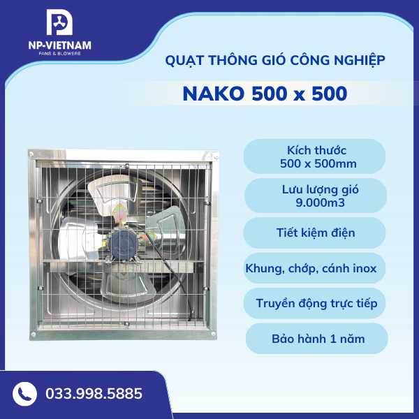 Quạt thông gió công nghiệp vuông NAKO 500x500 full Inox