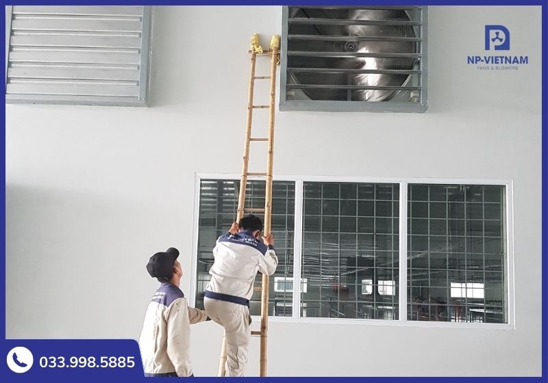 Quạt cần được gia cố ổn định để giảm độ rung và tiếng ồn khi vận hành